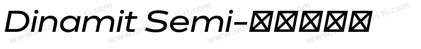 Dinamit Semi字体转换